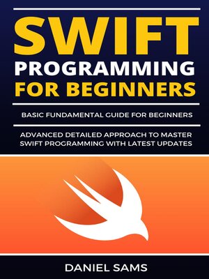 cover image of Swift 5 Programming For Beginners